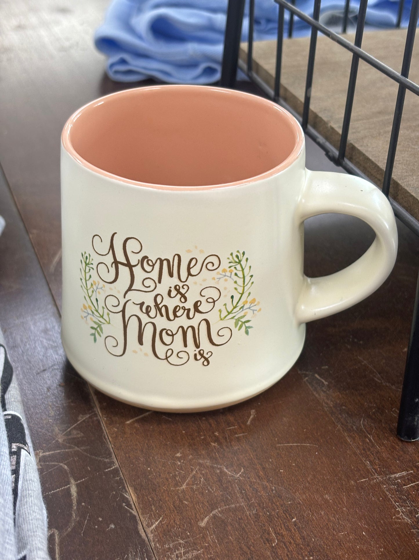"Home is where Mom is" Coffee Mug