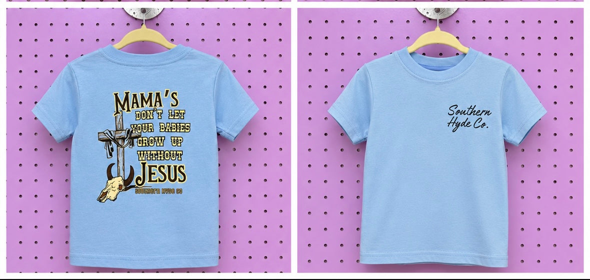 "Mama's Don't let your babies.." T-Shirt